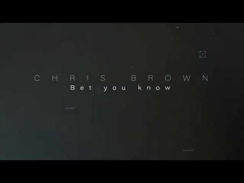 Chris Brown- Bet you know (slowed + reverb)