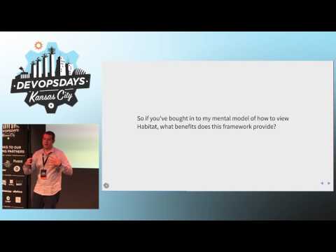 DevOpsDays KC 2016 - Ignite: Introduction to Habitat by Kyle Sexton