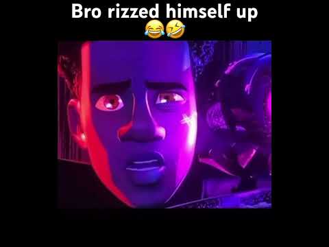 Bro rizzed himself up ???????? #milesmorales #funny #rizz