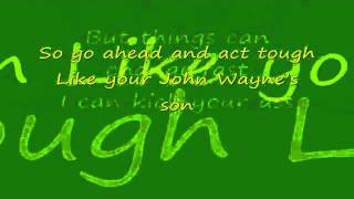 Justin Moore - I Could Kick Your Ass w/ Lyrics