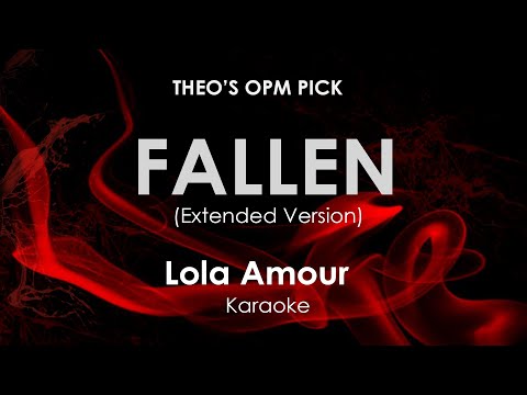Fallen (Extended Version) | Lola Amour karaoke