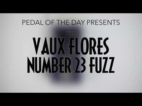 Vaux Flores Number 23 Fuzz