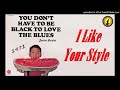 Junior Parker - I Like Your Style (Kostas A~171)