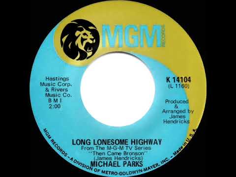1970 HITS ARCHIVE: Long Lonesome Highway - Michael Parks (mono 45)
