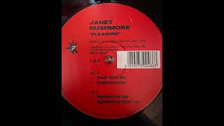 Janet Rushmore - Pleasure (Smack Vocal Mix)