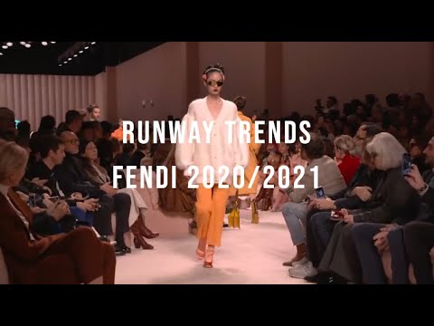 Runway Fashion Trends 2020/2021 Fendi Fall Winter RTW