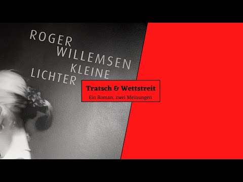 Roger Willemsen: Kleine Lichter // Tratsch und Wettstreit: Episode 6