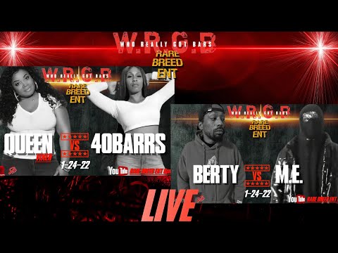 40 B.A.R.R.S. vs Queen Vixen