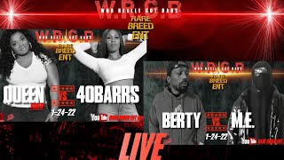 40 B.A.R.R.S. vs Queen Vixen