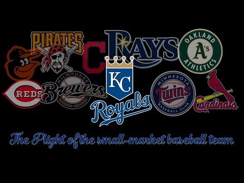 The Kansas City Royals and the Plight of the Small-Market Baseball Team