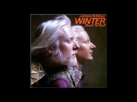 Johnny & Edgar  Winter -  Keep playin' that Rock n' roll