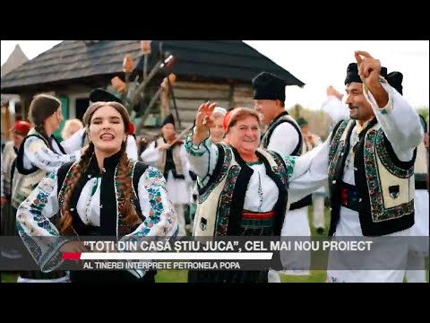 ”Toți din casă știu juca” cel mai noi proiect al tinerei interprete Petronela Popa