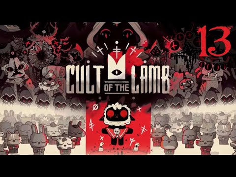 SB Plays Cult of the Lamb 13 - Stabby Stabby