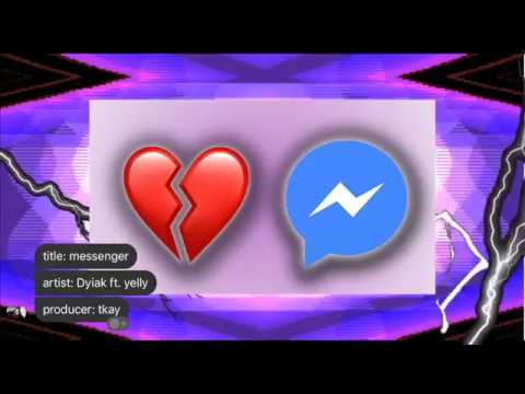 Dyiak ft. yelly - messenger