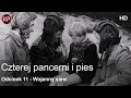 Czterej Pancerni I Pies HD Odcinek 11 Kultowe Seriale Serial Za Darmo Polskie Kino