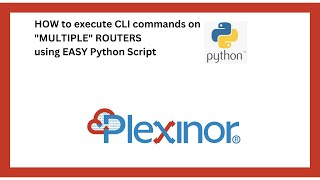 HOW to execute CLI commands on MULTIPLE ROUTERS using EASY Python Script