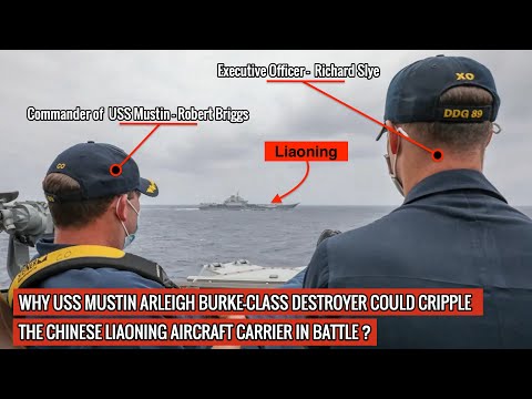 Liaoning stalked by USS Mustin in SCS| 3 reasons due to which USS Mustin will have an upper hand !