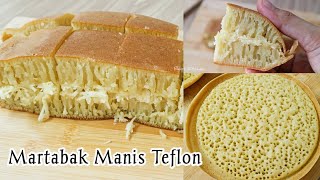 Download lagu NO YEAST, RESULTS ARE NESTLESS AND FAIL-PROOF. SWEET TEFLON MARTABAK IS SOFT AND CHEWY mp3