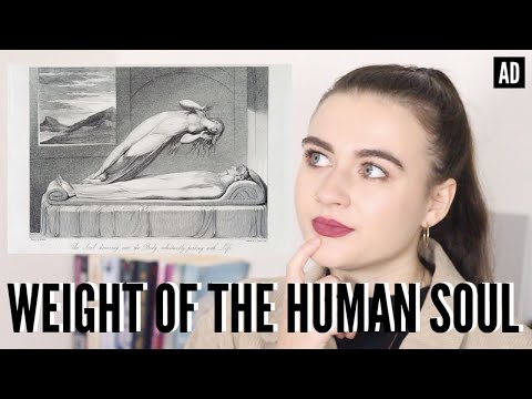 WHAT IS THE WEIGHT OF THE HUMAN SOUL? | A HISTORY SERIES