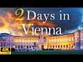 How To Spend 2 Days In VIENNA Austria Travel Itinerary