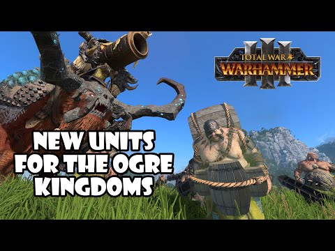 More Ogre Kingdoms Units - Inquisitor's More Ogres! - Total War: Warhammer 3 Mod Highlight