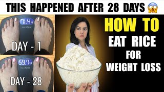My Client had Rice For 28 Days | Shocking Results | How to Eat Rice For Quick Weight Loss