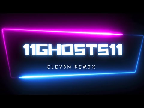 Ghosts - 11Rem1x🌌🎶