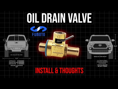 Fumoto Drain Valve Toyota Tacoma 3rd Gen - Install & 4 Year Review