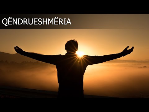 Qendrueshmeria ne Parime! Keto te verteta do ju nevojiten gjithe jeten