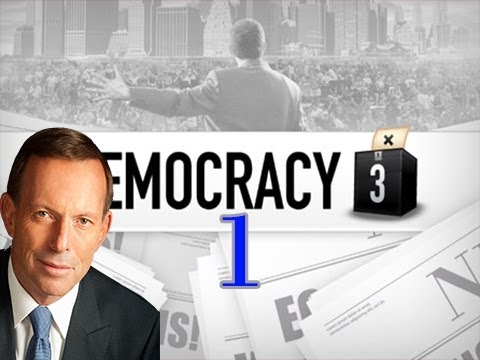 Let's Dictate Democracy 3 - Australia - Part 1 - New World Order