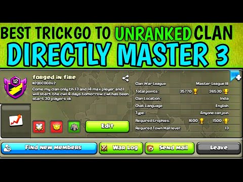 Best trick go to unranked clan directly Master 3rd | unranked clan direct master 3rd