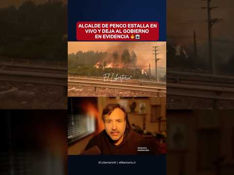 ALCALDE DE PENCO ESTALLA EN VIVO Y DEJA AL GOBIERNO EN EVIDENCIA 🔥🏛️