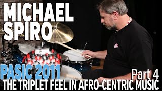 Michael Spiro: Understanding the Triplet Feel in Afro-Centric Music, part 4 - PASIC 2011