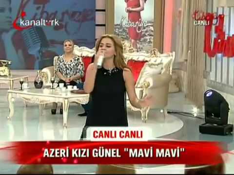 Azeri Günel  Ben ınsan Degılmıyım Mavi Mavi