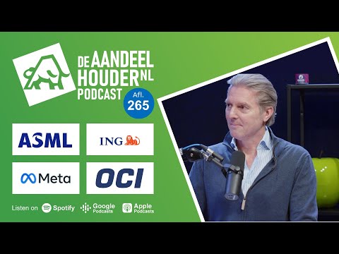 ASML, OCI, Meta, LVMH, ING, KPN & veel meer!| DeAandeelhouder Podcast Afl. 265