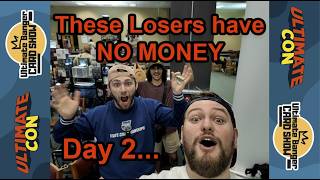 WHERE DID THE MONEY GO? Day 2 at Ultimate Banger TCG Con
