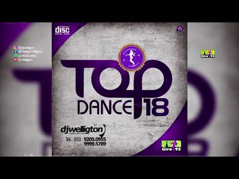 Top Dance 18 Giro 95 - DJ Welligton