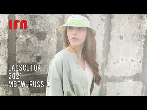 LASSCUTOK - Mercedes Benz Fashion Week Russia 2021