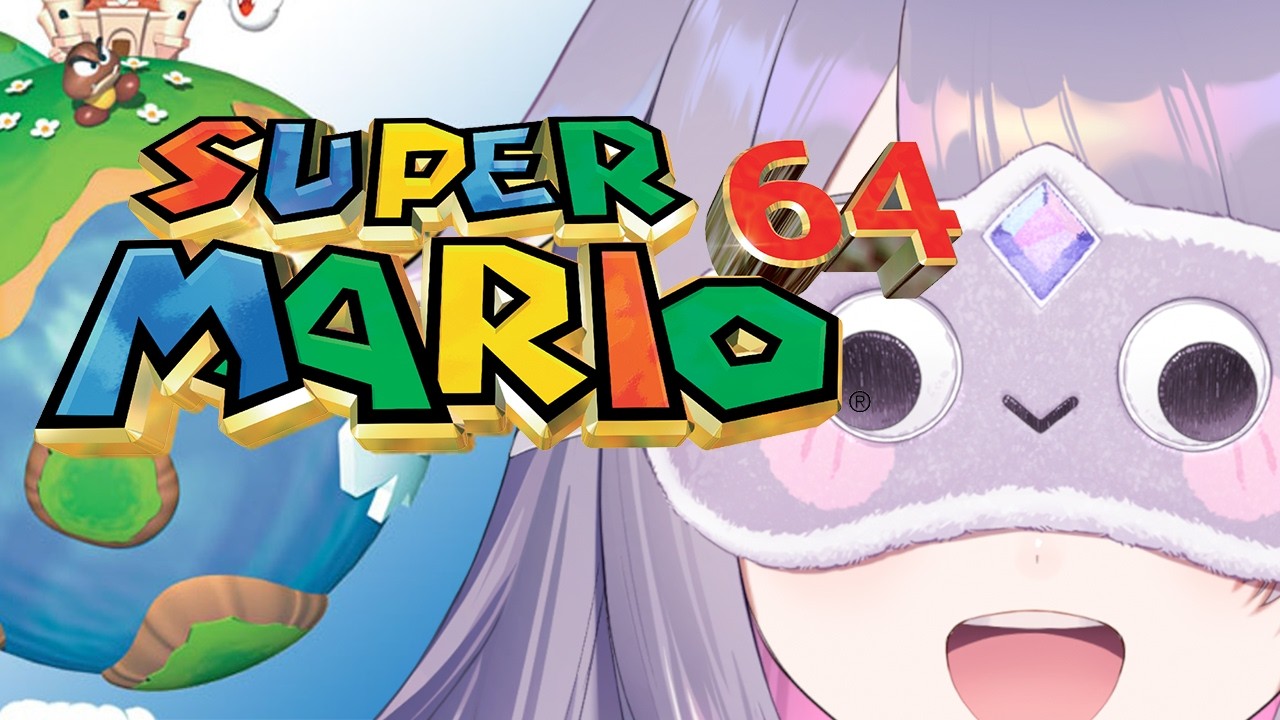 【Super Mario 64】MARIOOOOOOOOOOOOOOOOOOOOOOOOOOOOOOOOOOOO