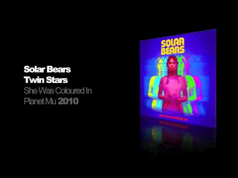 Solar Bears - Twin Stars