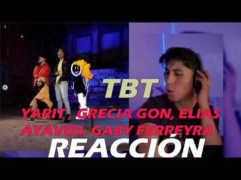 (REACCIÓN/RIGO) 🇧🇴  Yarit , Grecia Gon, Elias Ayaviri, Gaby Ferreyra - TBT (Video Oficial)