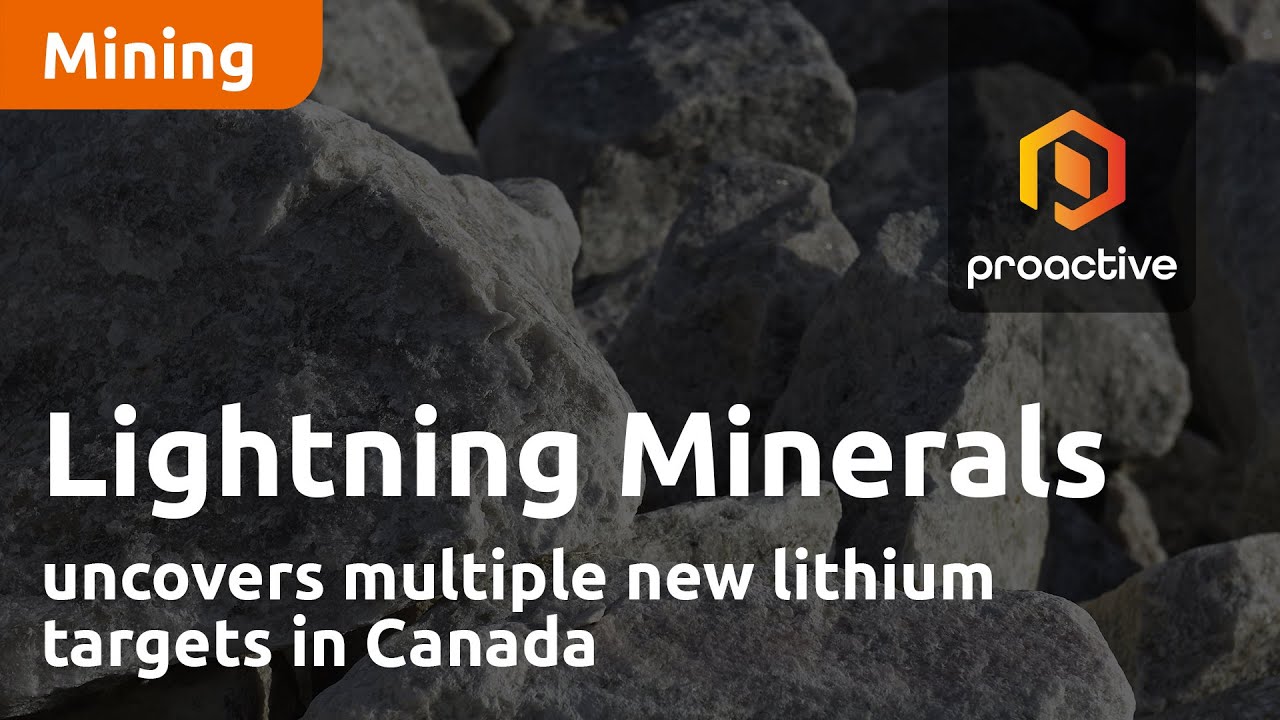 Lightning Minerals uncovers multiple new lithium targets in Canada
