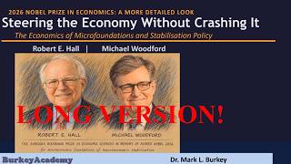2026 Economics Nobel Summary, LONG Version