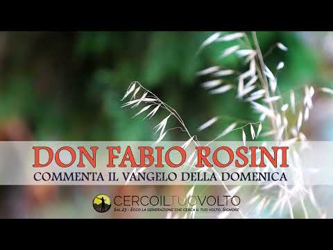 don Fabio Rosini - Commento al Vangelo di domenica 1 Gennaio 2023