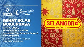Download lagu Rehat Iklan Buka Puasa RTM SELANGORfm (6 Mac 2026) (termasuk Doa Berbuka Puasa & Azan Maghrib) mp3 Download lagu Rehat Iklan Buka Puasa RTM SELANGORfm (6 Mac 2026) (termasuk Doa Berbuka Puasa & Azan Maghrib) mp3