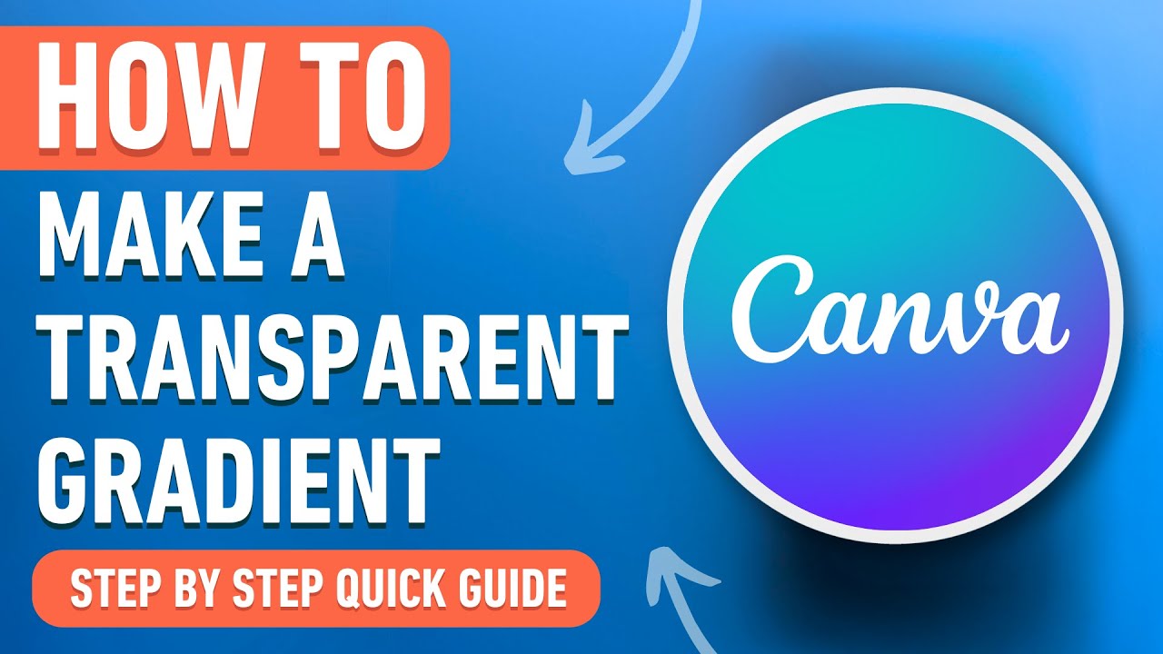 How to Make a Transparent Gradient in Canva (Easy Tutorial)