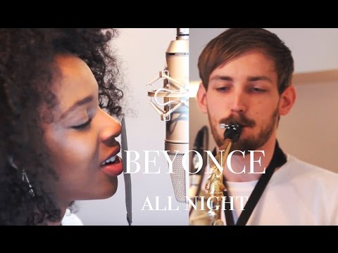 Beyonce - All Night - Joy Mumford cover ft. Ben Davies