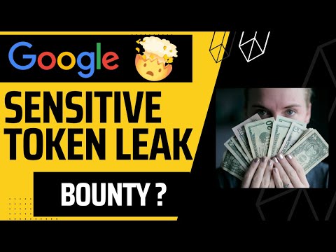 Google Sensitive Token Leak || Bug Bounty || Tehlan || Bounty
