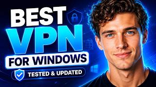 Best VPN for Windows 2026 — I Tested 3 and One Clearly Wins