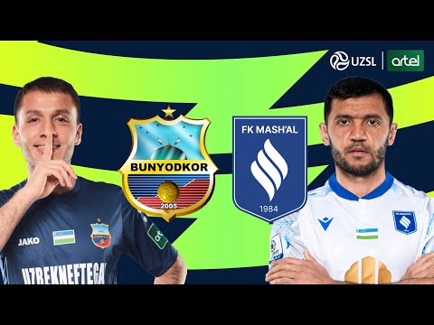 Bunyodkor — Mash’al. O‘zbekiston Superligasi 26-tur